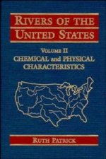 Rivers of the United States V 2 - Chemical & Physical Characteristics