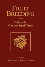 Fruit Breeding V 2 - Vine & Small Fruits