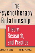 Psychotherapy Relationship - Theory, Research & Practice