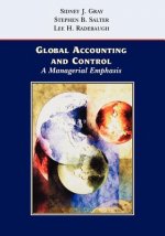 Global Accounting and Control - A Managerial Emphasis (WSE)