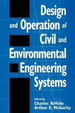 Design & Operation of Civil & Environmental Engineering Systems