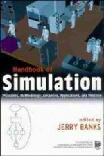 Handbook of Simulation - Principles, Methodology, Advances, Applications & Practice
