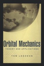 Orbital Mechanics - Theory & Applications