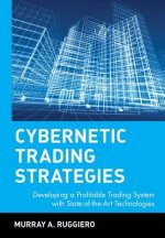 Cybernetic Trading Strategies - Developing a Profitable Trading System with State of the Art Technologies