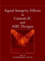 Signal Integrity Effects in Custom IC and ASIC Designs