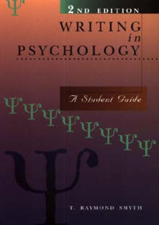 Writing in Psychology - A Student Guide 2e
