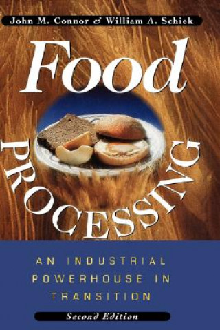 Food Processing - An Industrial Powerhouse in Transition 2e