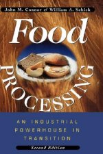 Food Processing - An Industrial Powerhouse in Transition 2e