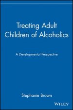 Treating Adult Children of Alcoholics: A Developme Development Perspective (Paper)