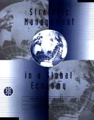 Strategic Management in a Global Economy 3e (WSE)