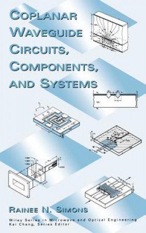 Coplanar Waveguide Circuits Components and Systems