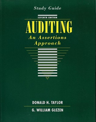 Study Guide to accompany Auditing: An Assertions Approach, 7e