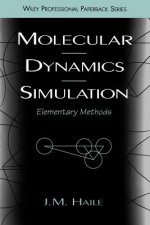 Molecular Dynamics Simulation - Elementary Methods