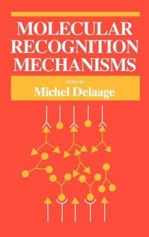 Molecular Recognition Mechanisms