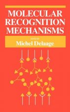 Molecular Recognition Mechanisms