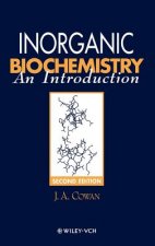 Inorganic Biochemistry - An Introduction 2e