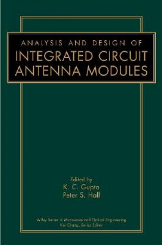 Analysis and Design of Integrated Circuit Antenna Modules