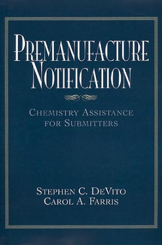 Premanufacture Notification - Chemistry Assistance  for Submitters