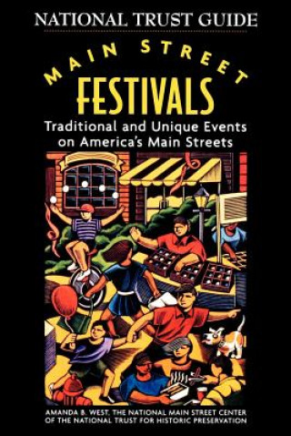 Main Street Festivals - Traditional & Unique Events on America's Main Streets