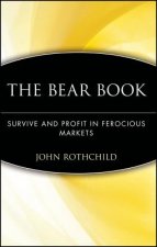 Bear Book - Survive & Profit in Ferocious Markets
