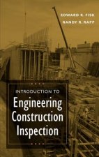 Introduction to Engineering Construction Inspection