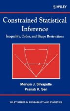 Constrained Statistical Inference - Inequality, Order and Shape Restrictions
