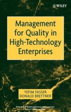 Management for Quality in High Technology Enterprises