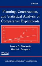 Planning, Construction and Statistical Analysis of Comparative Experiments