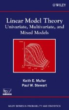 Linear Model Theory - Univariate, Multivariate and Mixed Models