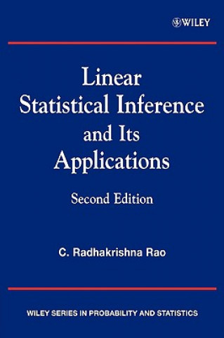 Linear Statistical Inference and its Applications 2e