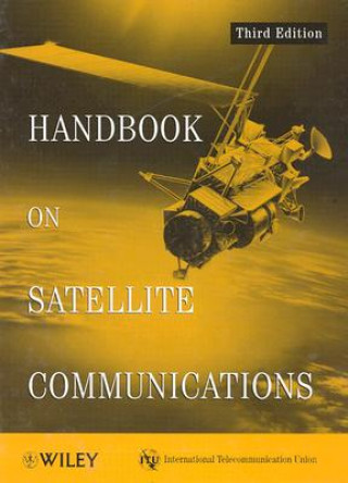 ITU Handbook on Satellite Communications 3e