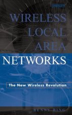 Wireless Local Area Networks - The New Wireless Revolution