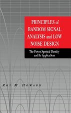 Principles of Random Signal Analysis and Low Noise Design - The Power Spectral Density & its Applications