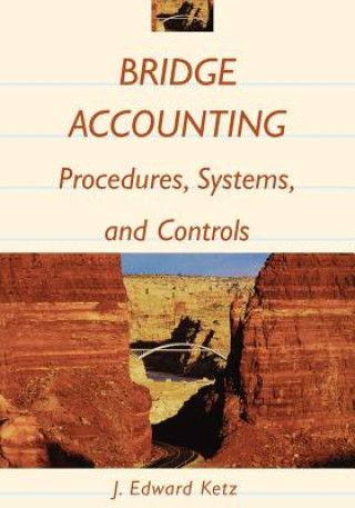 Bridge Accounting - Procedures, Systems & Controls  (WSE)