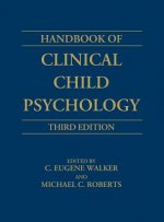 Handbook of Clinical Child Psychology, 3rd Edition