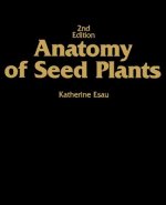 Anatomy of Seed Plants 2e