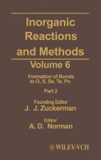 Inorganic Reactions and Methods V 6-Formation of