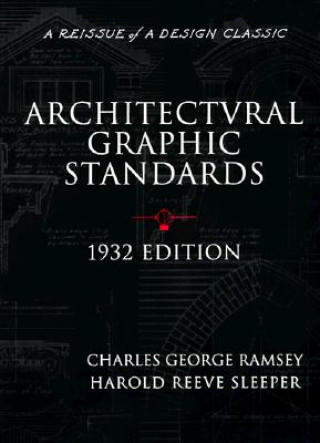 Architectural Graphic Standards 1932 Reissue