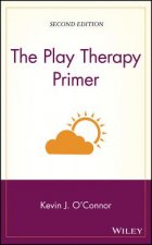 Play Therapy Primer, Second Edition
