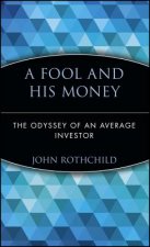 Fool and His Money:  The Odyssey of an Average I Investor