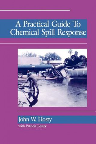 Practical Guide to Chemical Spill Response