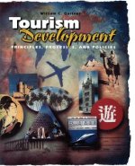 Tourism Development - Principles, Processes and Policies