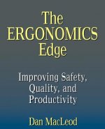 Ergonomics Edge: Improving Safety, Quality, an