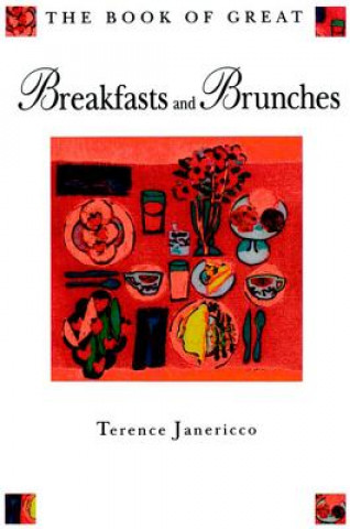 Book of Great Breakfasts and Brunches