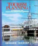 Tourism Planning, An Integrated and Sustainable