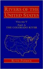 Rivers of the United States V 5 PtA - The Colorado  River