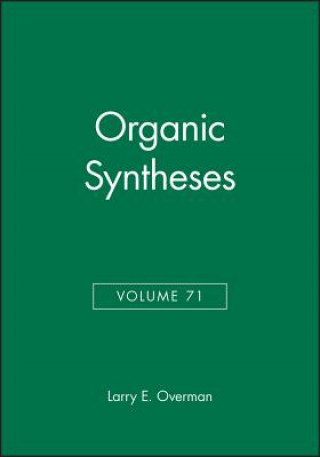 Organic Syntheses, Volume 71