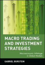 Macro Trading & Investment Strategies - Macroeconomic Arbitrage in Global Markets
