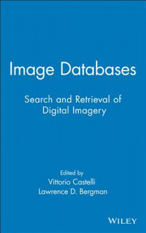 Image Databases - Search and Retrieval of Digital Imagery