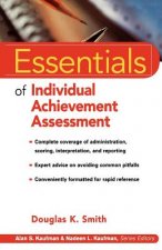 Essentials of Individual Achievement Assessment